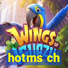 hotms ch